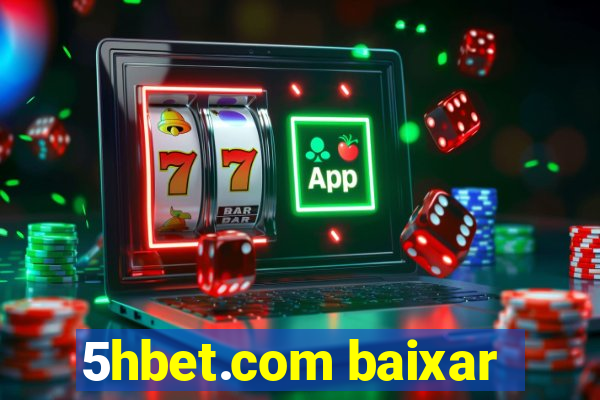 5hbet.com baixar